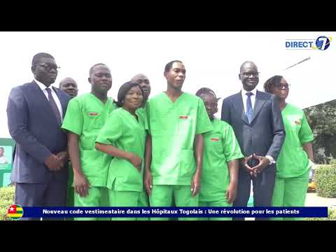 Nouveau Code Vestimentaire dans les Hôpitaux Togolais : Une Révolution pour les Patients