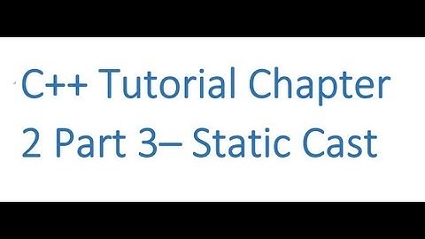 C++ Tutorial - Type Casting