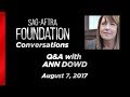 Conversations with Ann Dowd