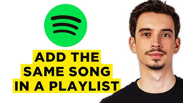 How To Add The Same Song In a Spotify Playlist (2025) - Step by Step