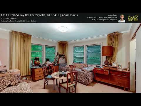 1711 Lithia Valley Rd, Factoryville, PA home video tour
