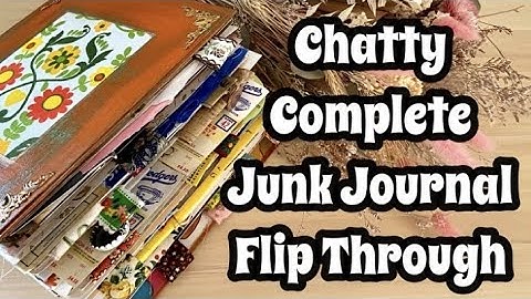 Complete Journal Flip Through Video / Chatty Version Junk Journal Flip Through / Retro Journal