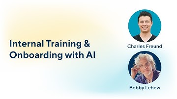 Internal Training & Onboarding with AI