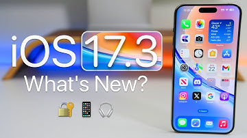 iOS 17.3 is Out! - What