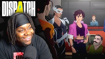 So I hear Dispatch Episodes 3 & 4 Are WILD...