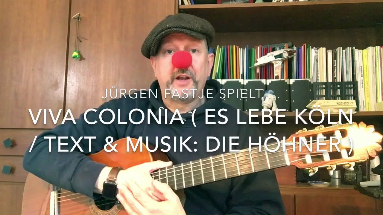 Viva Colonia / Es lebe Köln ( Karnevals-Lied / M&T: Die Höhner ), hier gespielt von Jürgen Fastje !