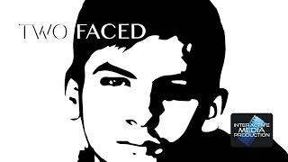 Senior Capstone - Two Faced