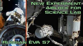 New Experiment Airlock for Russian Science Lab: Prokopyev &amp; Petelin - Russian EVA 57