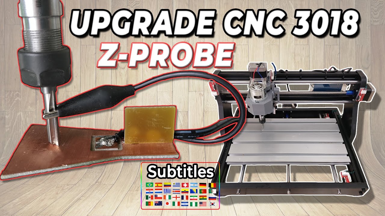 Upgrade Cnc 3018/ Pro Z-Probe | Z Axis Tool Probe | Grbl | Easel | Sub -  Youtube