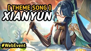 Full Theme Song XIANYUN Web Event, Calming Music Genshin Impact