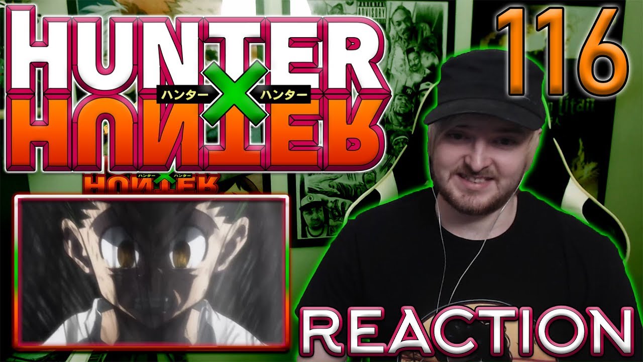 Hunter x Hunter Episode 116 REACTION 