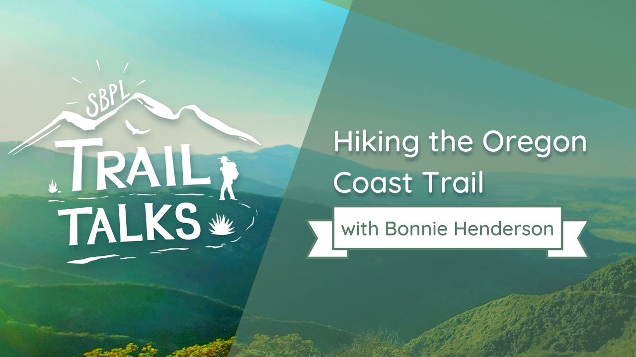 Trail Talks | Hiking the Oregon Coast Trail with Bonnie Henderson