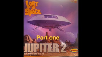 Build Jupiter 2 from Lost in Space - part one