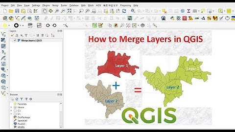 Merge Layers In QGIS