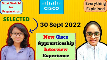Latest Cisco Apprenticeship 2022 Interview Experience|Cisco Consultant Trainee Interview Experience