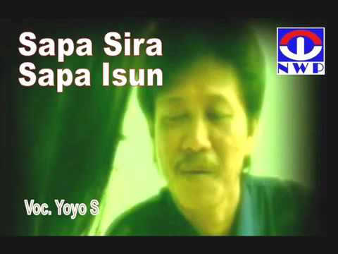 Yoyo S \u0026 Wati S   Sapa Sira Sapa Isun