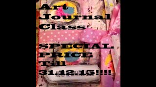 MY FIRST EVER ART JOURNAL MAKING CLASS plus BONUS LESSON!!!!