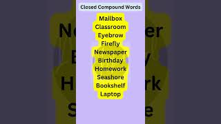 Closed Compound Words | Basic English Grammar #grammar #shorts