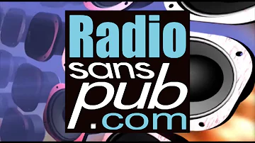 Quelle Radio sans pub ?