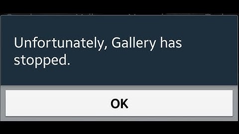 How to fix Unfortunately Gallery has stopped working in Android|Tablet
