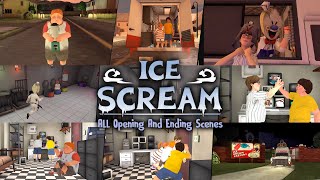 Ice Scream 1-8 / All Opening And Ending Scenes