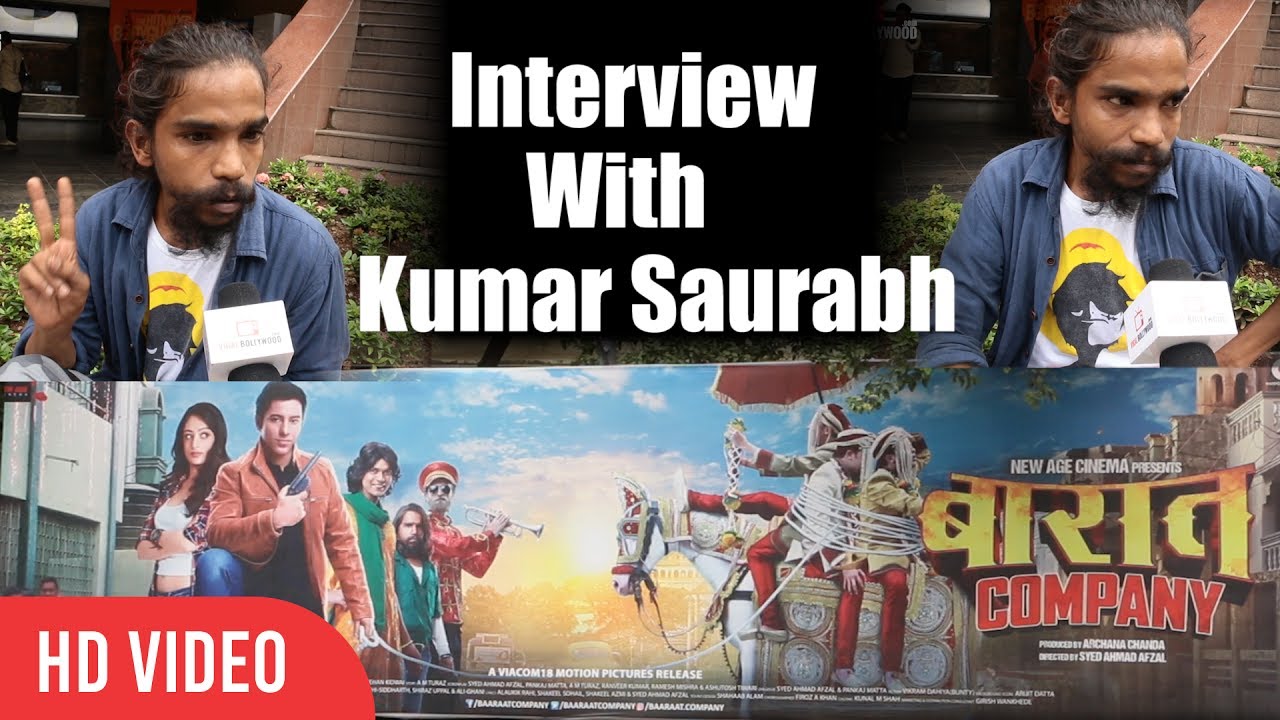 Interview With Kumar Saurabh | BAARAAT COMPANY | Movie | Viralbollywood