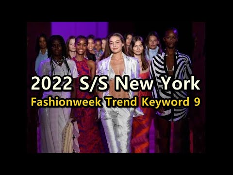 2022 S/S New York fashion week, trend keyword | 뉴욕패션위크 #패션엔
