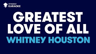 Whitney Houston - Greatest Love Of All (Karaoke With Lyrics) chords