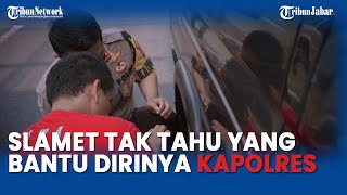 Slamet Tak Menyangka Polisi yang Membantu Ternyata Kapolres Karawang