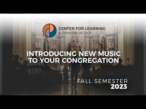 Introducing New Music to Your Congregation