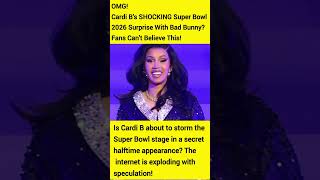 OMG! Cardi B’s SHOCKING Super Bowl 2026 Surprise With Bad Bunny? Fans Can’t Believe This!