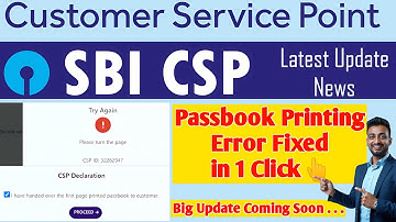 Passbook Printing Error Fixed in 1 Click | SBI CSP New Update 2025 | #sbicsp #sbicspnewupdate