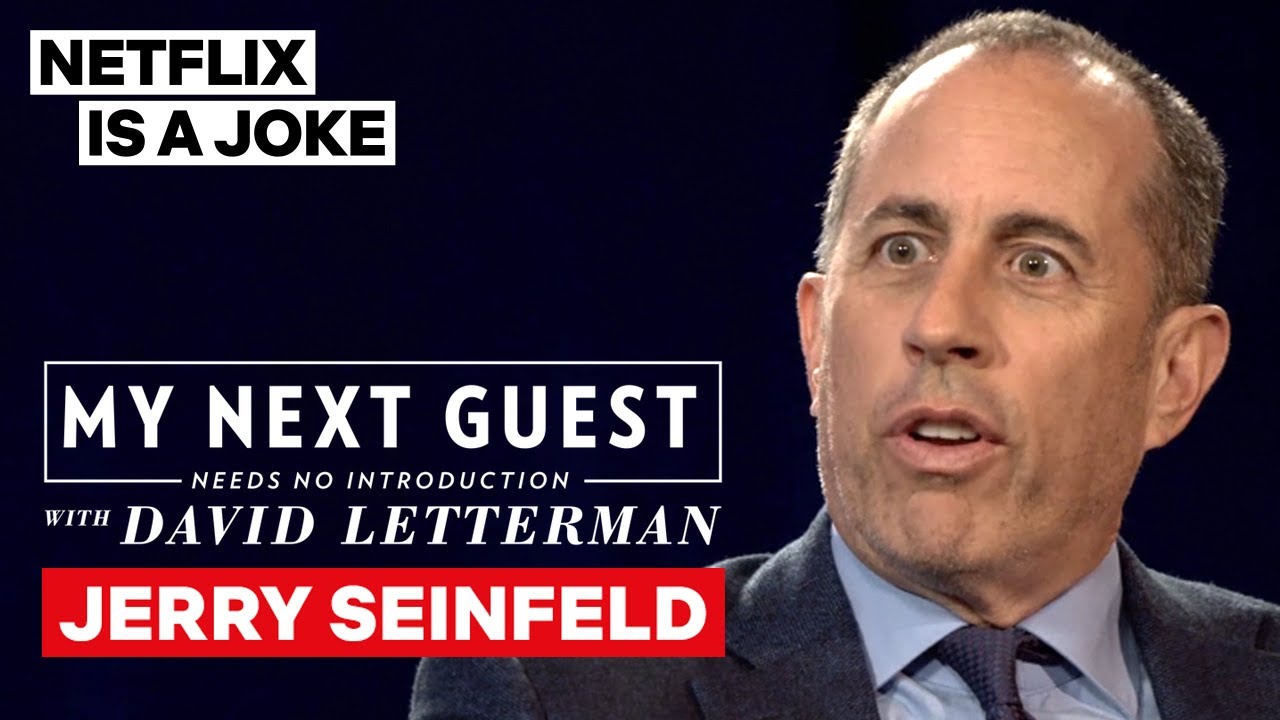 David Letterman Has A Hard Time Taking Jerry Seinfeld's High Praises | Netflix Is A Joke