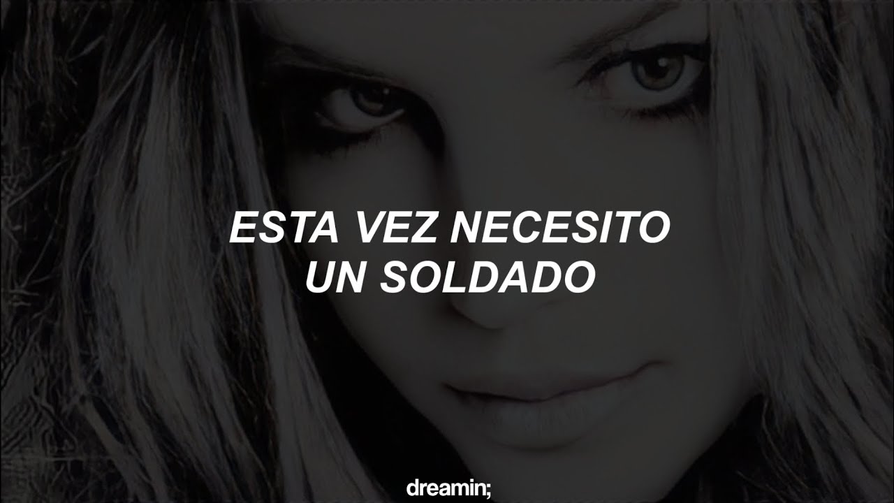 Britney Spears Toy Soldier // Traducida al Español YouTube
