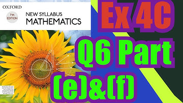 Oxford Math | Book 1 | 7th Edition |  Ex 4C | Q6 Part(e)&(f)| Math Knowledge Skills |