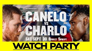 Canelo Alvarez vs. Jermell Charlo | LIVE Watch Party Round by Round Commentary