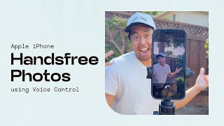 How to Take Hands-Free Photos on Apple iPhone | Easy Voice Control Setup Guide
