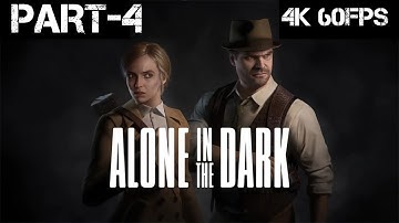 ALONE IN THE DARK Gameplay Walkthrough Part-4 [4K 60FPS PS5] - No Commentary