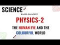 THE HUMAN EYE👁️ AND THE COLOURFUL WORLD#ncert #ncertphysics