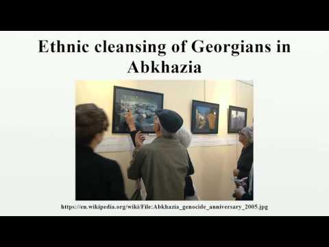 Ethnic cleansing of Georgians in Abkhazia