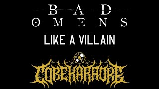 Bad Omens - Like A Villain [Karaoke Instrumental]