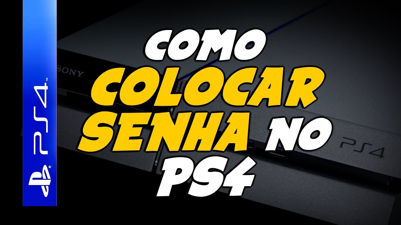 Como colocar uma senha no PS4 – Tecnoblog