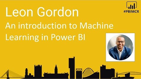 PBIMCR - An Introduction to Machine Learning with Leon Gordon
