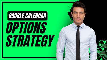 Double Calendar Options Strategy: How to Take Advantage of Earning Releases