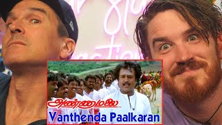 Vandheda Paal Karan - Tamil song - ANNAMALA - RAJINIKANTH REACTION!!