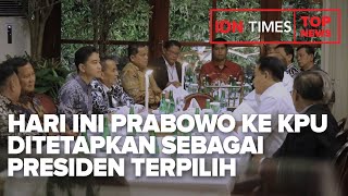 TOP NEWS OF THE DAY :  Hari ini Prabowo Ke KPU Ditetapkan Sebagai Presiden Terpilih