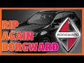 RIP Once Again to Borgward, 2015-2022