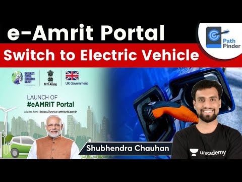 e-Amrit Portal: Switch to Electric Vehicle | Electric Vehicle Awareness Web Portal #pathfinder #upsc