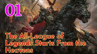 The All League of Legends Starts From the Heavens Episode 1 Audiobook Novel Chinese