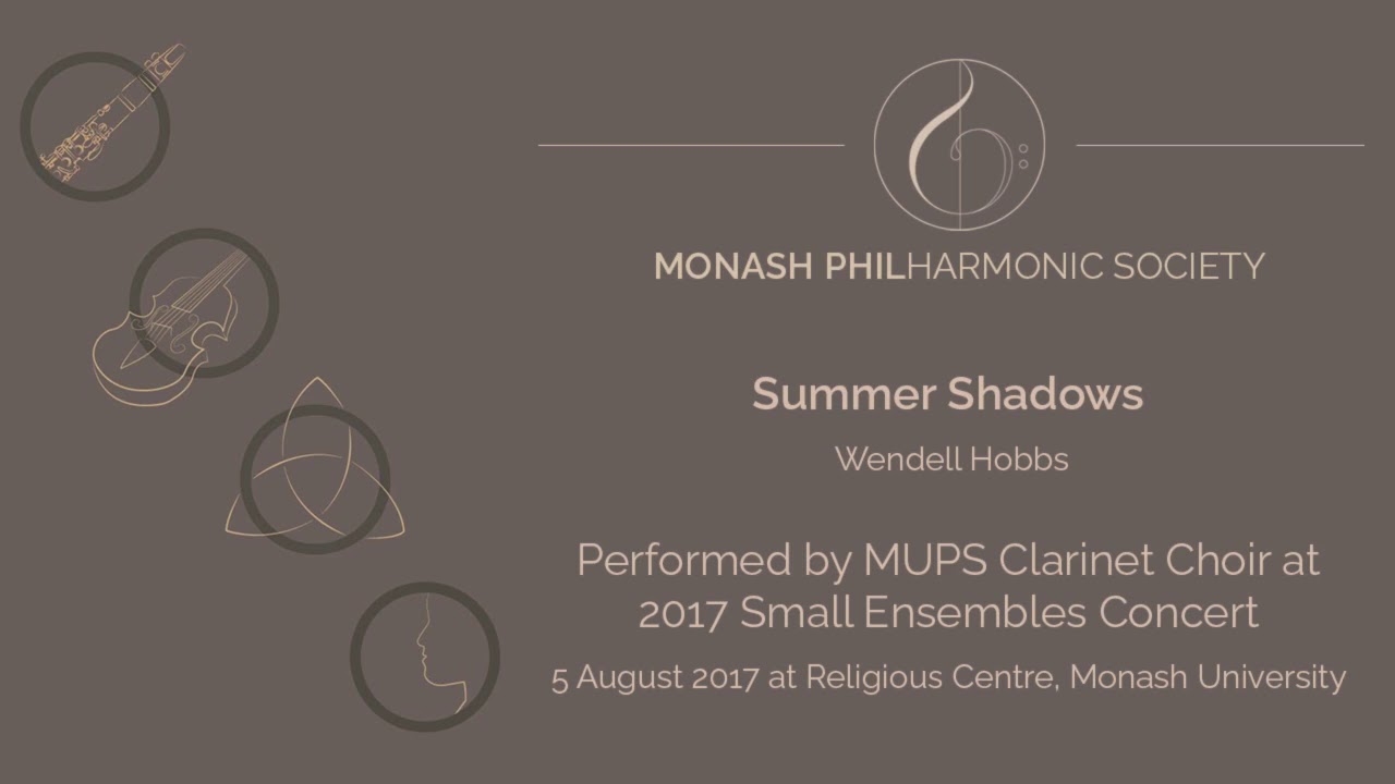 Summer Shadows - MUPS Clarinet Choir